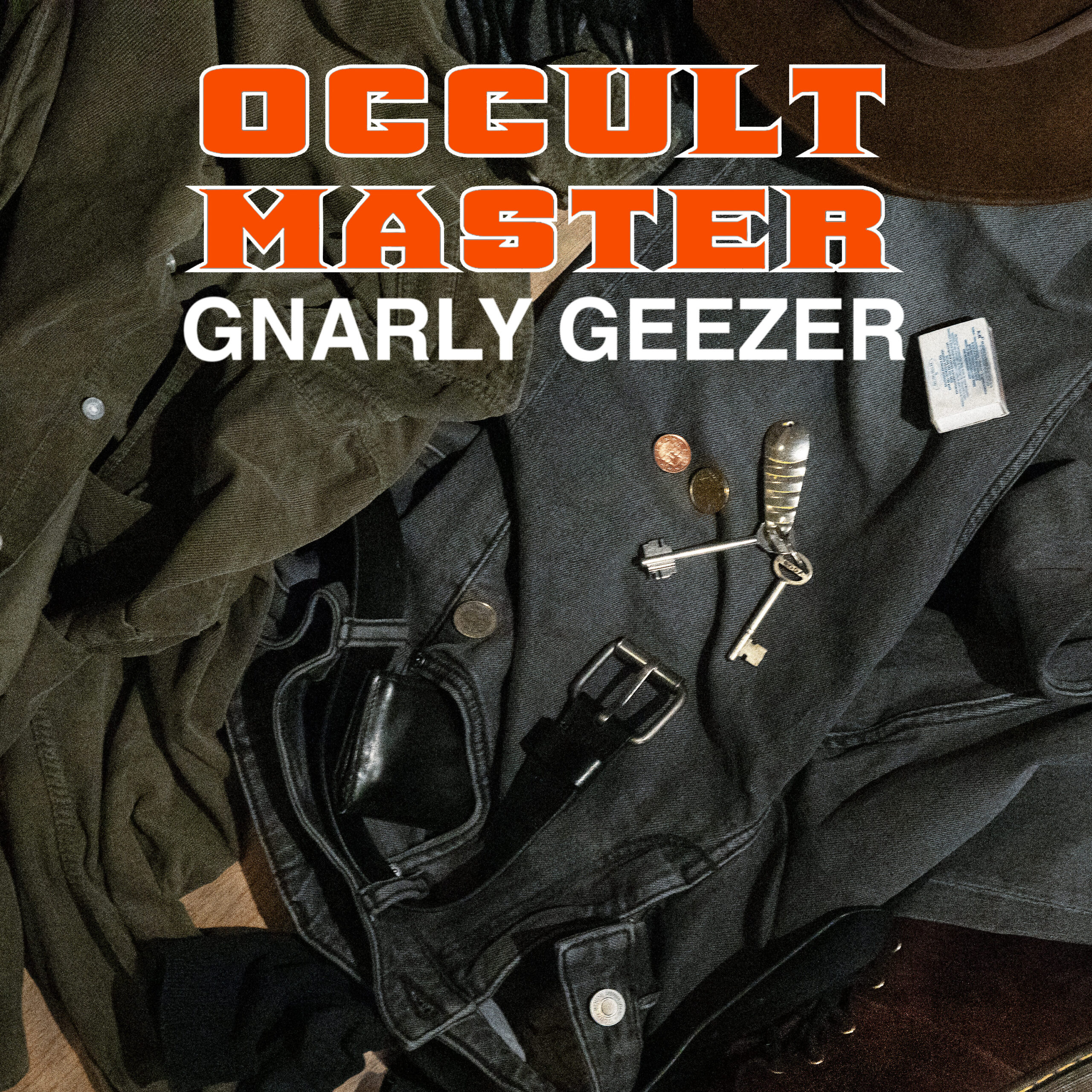 OCCULT_MASTER_Gnarly_Geezer_Single_cover_3000px