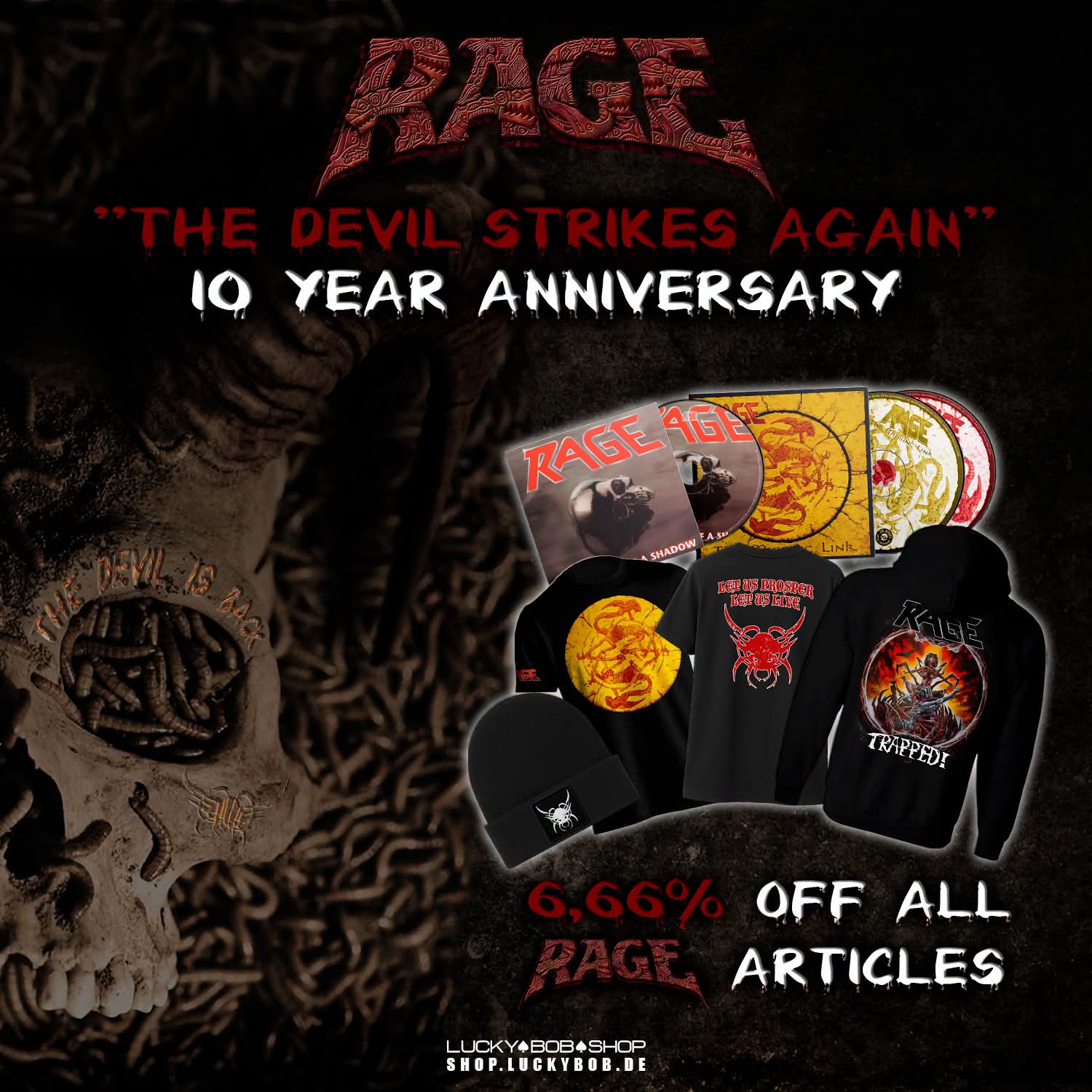RAGE FEIERN 10 JAHRE "THE DEVIL STRIKES AGAIN" MIT HÖLLISCHEM RABATT!
