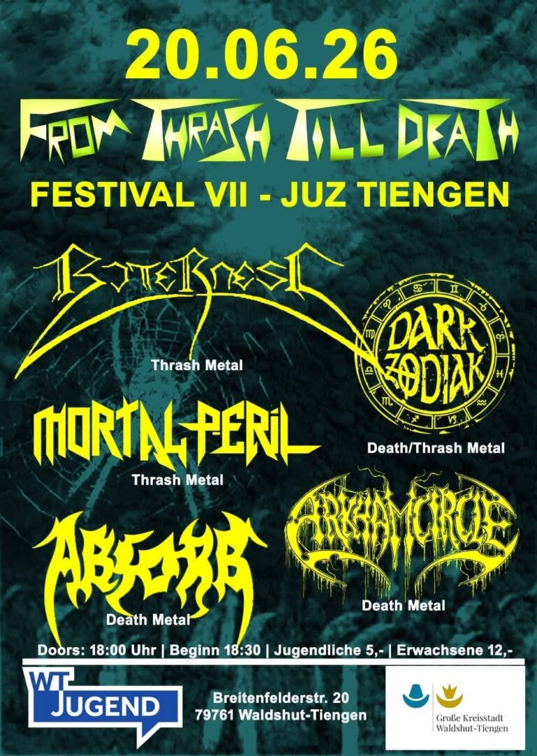 FROM THRASH TILL DAWN FESTIVAL VII BRINGT THRASH- UND DEATH-METAL NACH TIENGEN
