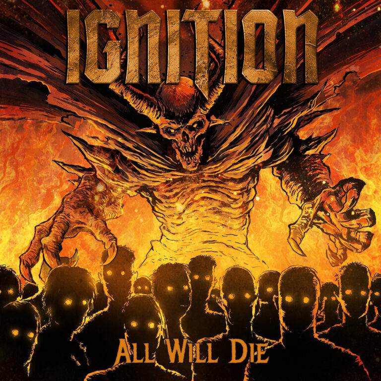 IGNITION - ALL WILL DIE