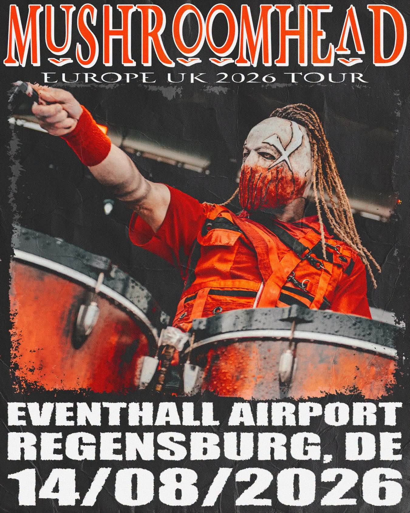 MUSHROOMHEAD KOMMEN IN DIE EVENTHALL AIRPORT