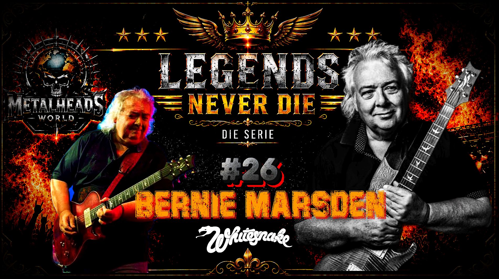 LEGENDS NEVER DIE 26- BERNIE MARSDEN