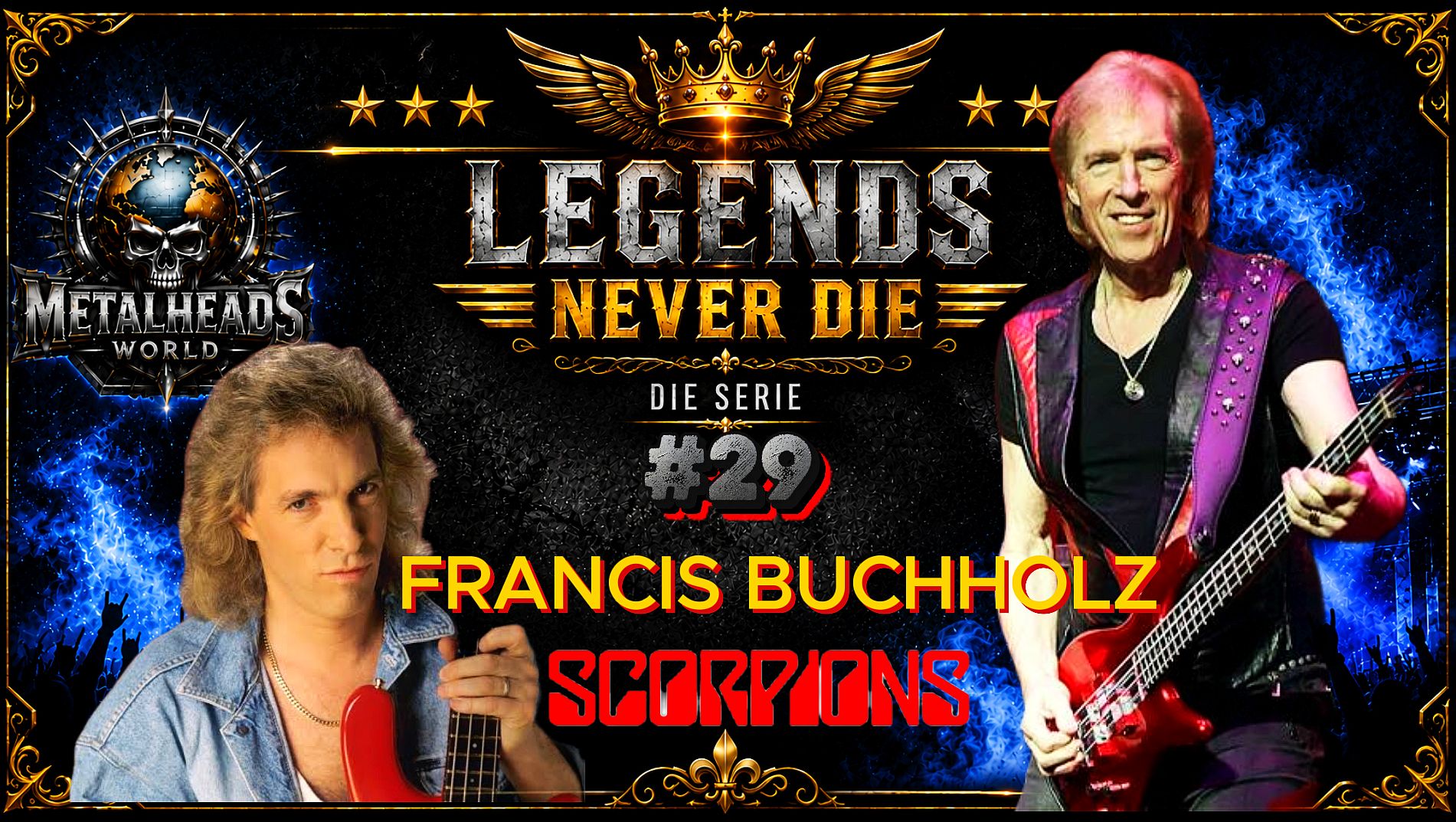LEGENDS NEVER DIE 29 - FRANCIS BUCHHOLZ