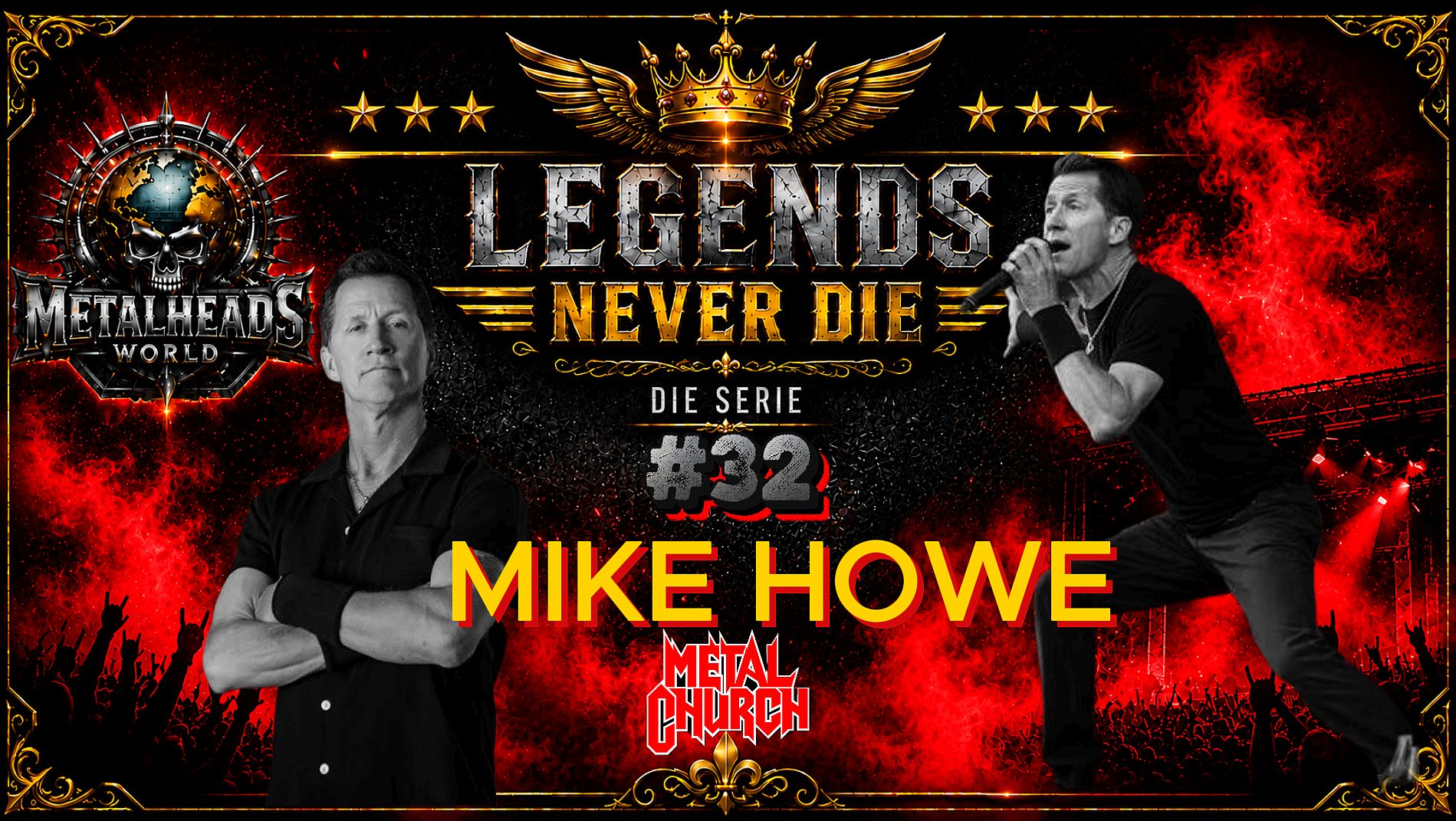 LEGENDS NEVER DIE 32 - MIKE HOWE