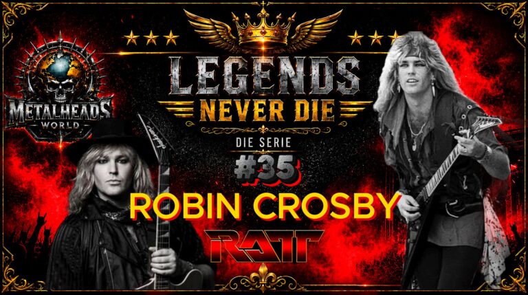 LEGENDS NEVER DIE 35 -ROBIN CROSBY