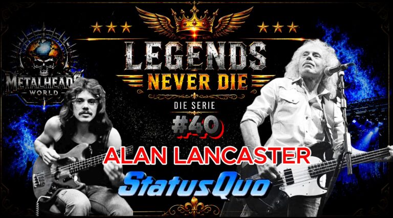 LEGENDS NEVER DIE 40 - ALAN LANCASTER